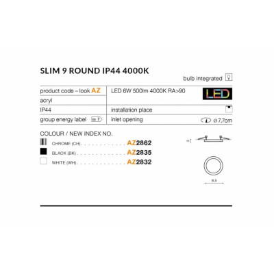 Точечный светильник AZzardo SLIM 9 ROUND IP44 4000K AZ2832 Точечный светильник AZzardo SLIM 9 ROUND IP44 4000K AZ2832