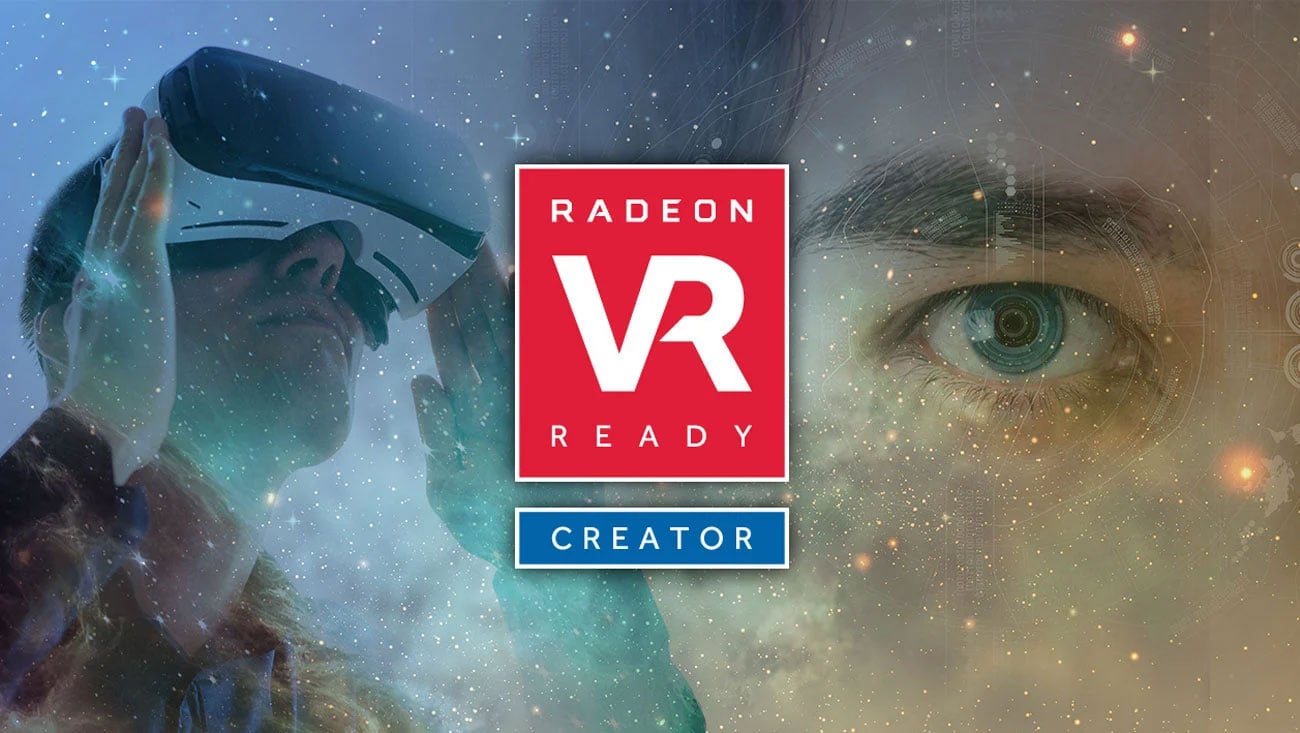 Radeon VR Ready Creator